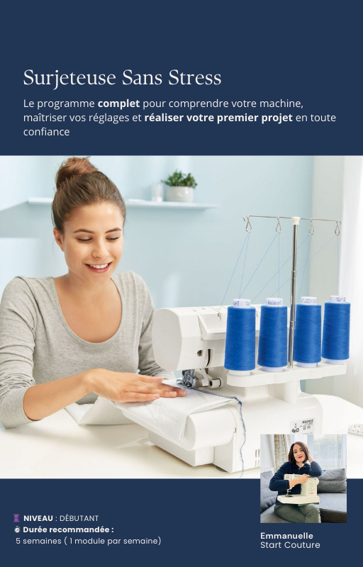 Surjeteuse Sans Stress Programme Surjeteuse — Prise en main sans stress
